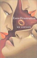 Love Frustration 0743448731 Book Cover