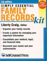 Simply Essential: Family Records Kit (Self-Counsel) 1551803526 Book Cover