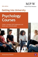 Psychology Courses: Create a standout UCAS application and secure your university place 1911724959 Book Cover