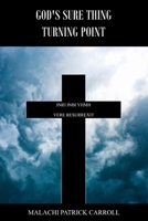 God's Sure Thing: Turning Point B0GHMKQLR5 Book Cover