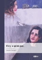 Il n'y a qu'un pas...: d'un siècle à un autre siècle (French Edition) 2342366620 Book Cover