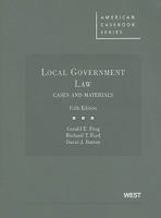Local Government Law: Cases and Materials 1628100281 Book Cover
