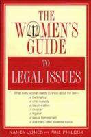 The Women's Guide to Legal Issues 158063141X Book Cover