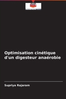 Optimisation cin�tique d'un digesteur ana�robie 6204094394 Book Cover