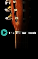 The Guitar Book: Teach Yourself How to Play Famous Guitarr Chords 1088473113 Book Cover