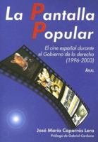 Pantalla Popular (Cine) 8446024144 Book Cover