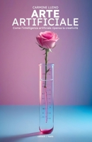 ARTE ARTIFICIALE: L'intelligenza artificiale e l'arte visiva (Italian Edition) 889990443X Book Cover
