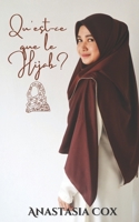 Qu'est-ce que le Hijab? B09FS5CVBT Book Cover