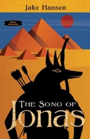 The Song of Jonas 0997903406 Book Cover