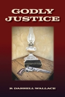 Godly Justice 1964805333 Book Cover