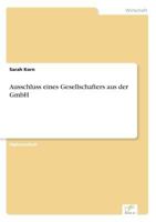 Ausschluss eines Gesellschafters aus der GmbH 3961166927 Book Cover