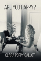 Are You Happy? 1639851704 Book Cover