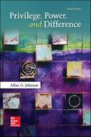 Privilege, Power, and Difference 0767422546 Book Cover