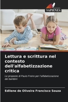 Lettura e scrittura nel contesto dell'alfabetizzazione critica (Italian Edition) 6207133080 Book Cover