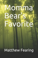 Momma Bear's Favorite B098GV1362 Book Cover