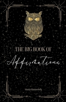 The Big Book of Affirmations B0CPV6FNYM Book Cover