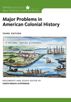 Major Problems in American Colonial History: Documents and Essays 0669199222 Book Cover
