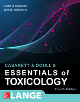 Casarett & Doull's Essentials of Toxicology