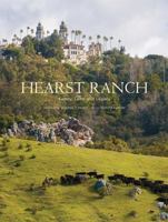 Hearst Ranch: Family, Land, and Legacy 1419708546 Book Cover