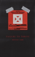 Failure to Thrive 195489998X Book Cover