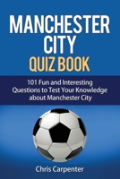 Manchester City Quiz Book 171813827X Book Cover