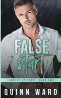 False Start: A Later in Life Gay Sports Romance (Tackled By Love) B0H3BWWY4G Book Cover