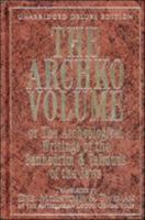 The Archko Volume : or The Archeological Writings of the Sanhedrim & Talmuds of the Jews 1585090824 Book Cover