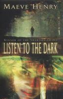 Listen to the Dark 0749747048 Book Cover