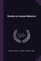 Studies in Animal Behavior 1378157397 Book Cover