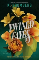 Twined Fates: Tangled Hearts, Book Three 1250323444 Book Cover