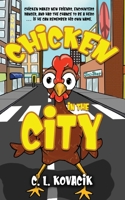Chicken in the City 1956851550 Book Cover