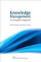 Knowledge Management: An Integrative Approach 1843341220 Book Cover