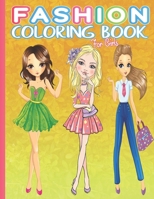 Fashion Coloring Book For Girls: This is Gorgeous Beauty Style Fashion Design Coloring Book for Teens Girls Ages 4-8 6-12 Ideal Gift for Cute Kids B0932GSDWX Book Cover