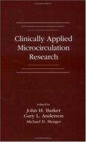 Clinically Applied Microcirculation Research 0367204118 Book Cover