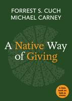 A Native Way of Giving 1640654399 Book Cover