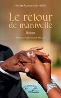 Le retour de manivelle (French Edition) 2336475561 Book Cover