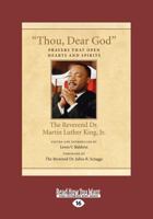 Thou, Dear God: Prayers That Open Hearts and Spirits (Large Print 16pt) 0807086037 Book Cover