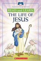 Read And Learn Life Of Jesus (Read and Learn) 0545011620 Book Cover