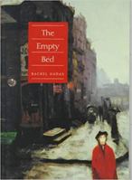The Empty Bed (Wesleyan Poetry) 0819512257 Book Cover