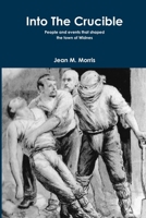 Into The Crucible 0244075700 Book Cover