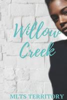 Willow Creek 1731061668 Book Cover