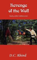 Revenge of the Wolf: Book 4 of the Calebra Series 1602647550 Book Cover