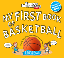 My First Book of Basketball: A Rookie Book 1637275277 Book Cover