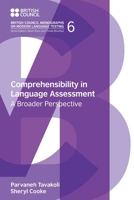 Comprehensibility in Language Assessment: A Broader Perspective 1800504322 Book Cover