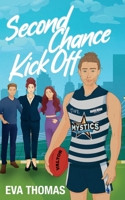 Second Chance Kick Off (Bound by the Game) 1764160312 Book Cover