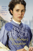 Her Mother's Daughter: Agnes’ Story 1784756237 Book Cover