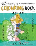 Mennonite Colouring Book 1525538225 Book Cover