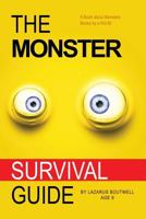 The Monster Survival Guide: Book about Monsters 1539954331 Book Cover