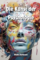 Die Kunst der Psychologie B0CVRTSW58 Book Cover