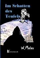 Im Schatten Des Teufels!: Der Russe und die Mullahs, eines Geistes fürchterliche Kinder... (German Edition) 3384182618 Book Cover